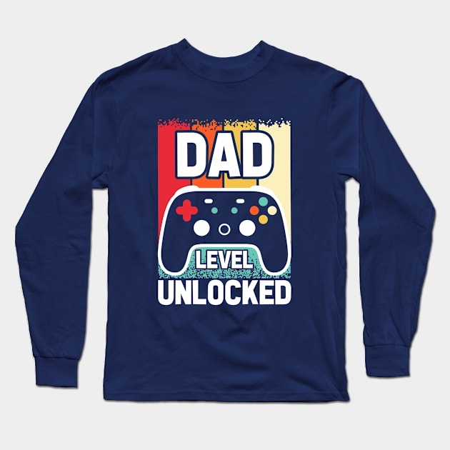 Dad Level Unlocked Long Sleeve T-Shirt by Astramaze